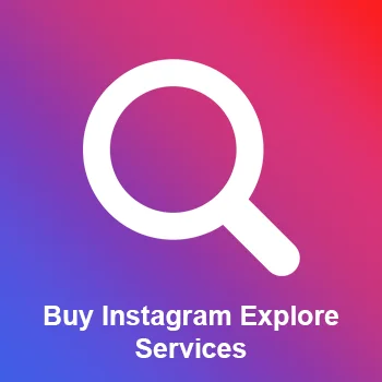 Buy Instagram Explore Page Services