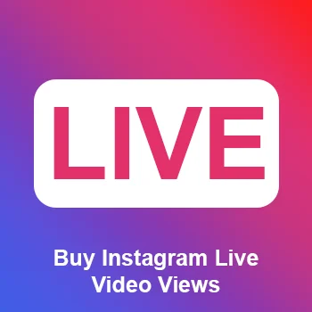 Buy Instagram Live Video Views